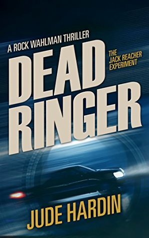 Dead Ringer by Jude Hardin
