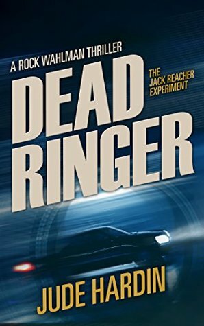 Dead Ringer by Jude Hardin