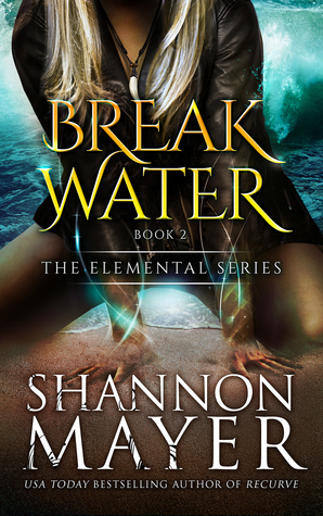 Breakwater by Shannon Mayer
