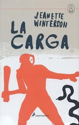 La carga by Jeanette Winterson, Jeanette Winterson