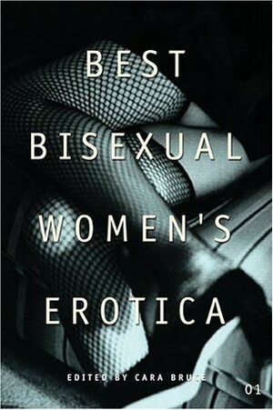 Best Bisexual Women's Erotica by Cara Bruce