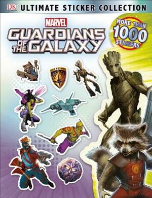 Ultimate Sticker Collection: Marvel's Guardians of the Galaxy by D.K. Publishing