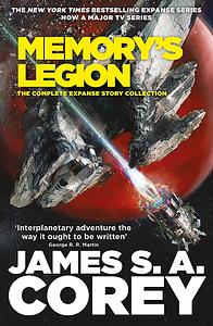 Memory's Legion by James S.A. Corey