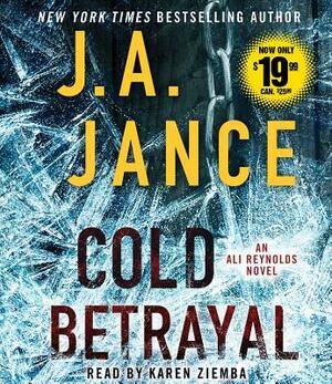 Cold Betrayal by J.A. Jance