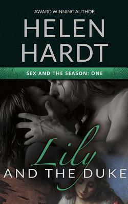 Lily and the Duke by Helen Hardt