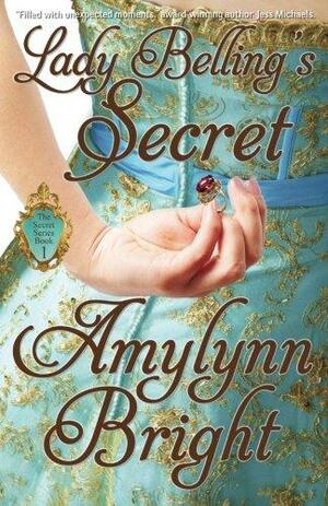 El secreto de Lady Belling by Amylynn Bright