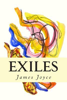 Exiles by James Joyce