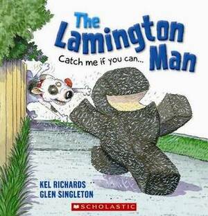The Lamington Man by Glen Singleton, Kel Richards