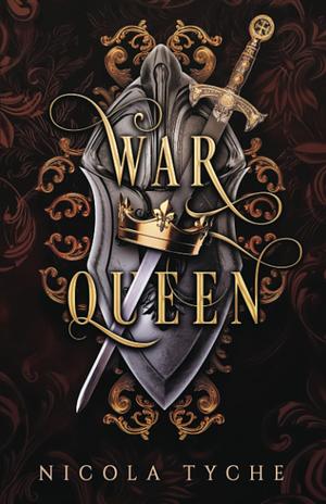 War Queen by Nicola Tyche