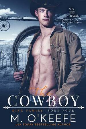 The Cowboy by Molly O'Keefe