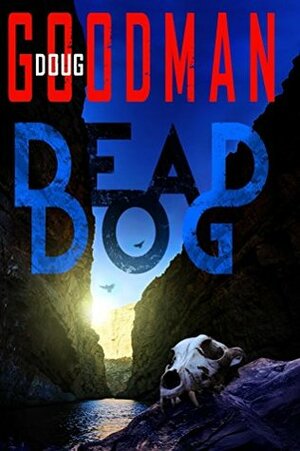 Dead Dog by Doug Goodman