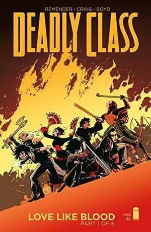 Deadly Class #32 by Rick Remender