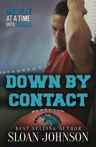 Down By Contact by Sloan Johnson