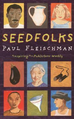 Seedfolks by Paul Fleischman, Judy Pedersen
