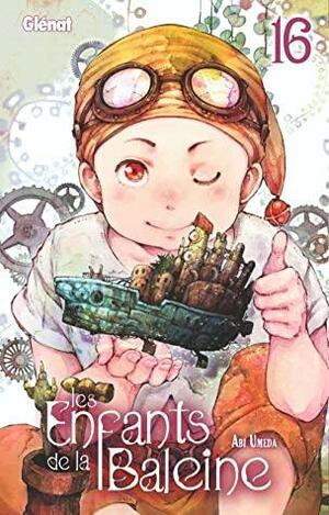 Les enfants de la baleine, tome 16 by Abi Umeda