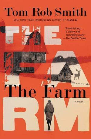 The Farm by Tom Rob Smith