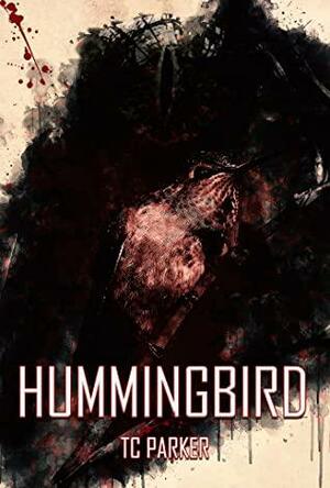 Hummingbird by T.C. Parker