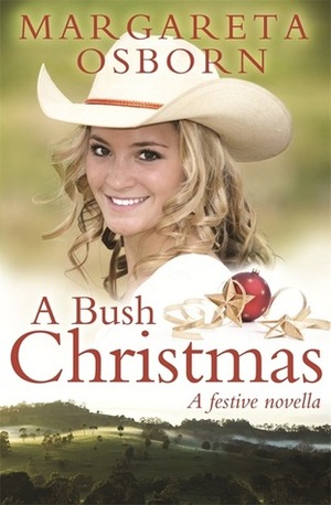 A Bush Christmas by Margareta Osborn