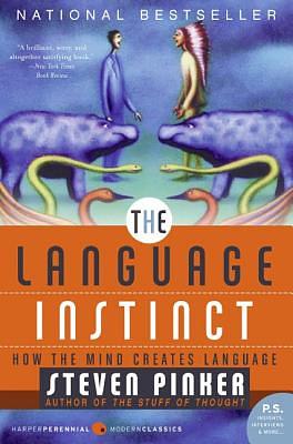 The Language Instinct: How the Mind Creates Language by Steven Pinker, Clay Teunis (Narrator)