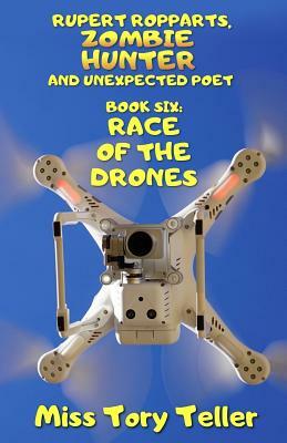 Race Of The Drones NZ/UK/AU by Tory Teller