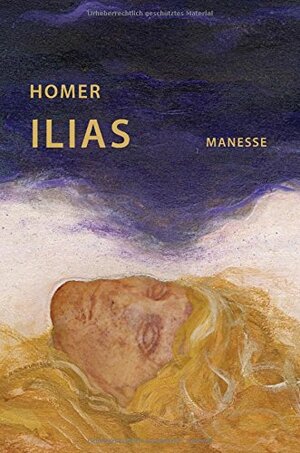 Ilias by Homer, Jan Philipp Reemtsma