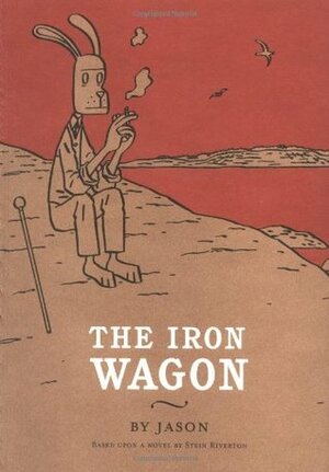 The Iron Wagon by Stein Riverton, Jason