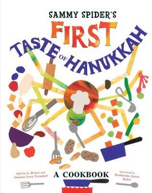 Sammy Spider's First Taste of Hanukkah by Sylvia A. Rouss, Genene Levy Turndorf