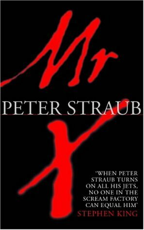 Mr. X by Peter Straub