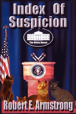 Index of Suspicion by Robert E. Armstrong