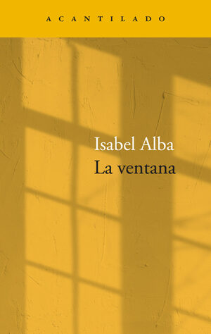 La ventana by Isabel Alba