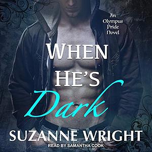 When He's Dark by Suzanne Wright