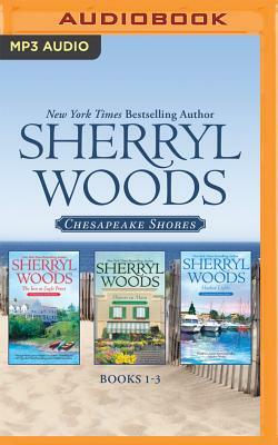 Sherryl Woods - Chesapeake Shores: Books 1-3: The Inn at Eagle Point, Flowers on Main, Harbor Lights by Sherryl Woods