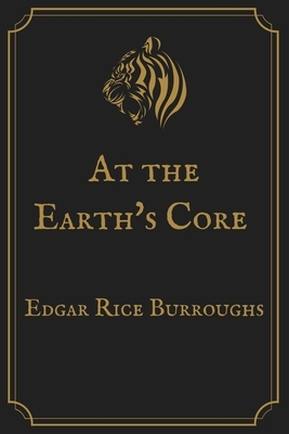 At the Earth's Core: Gold Perfect Edition by Edgar Rice Burroughs