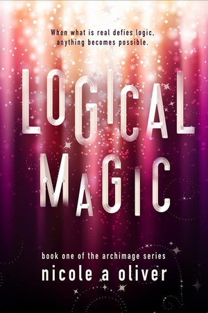 Logical Magic by Nicole A. Oliver