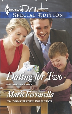 Dating for Two by Marie Ferrarella