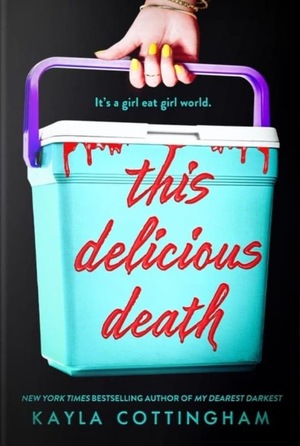 This Delicious Death by Kayla Cottingham