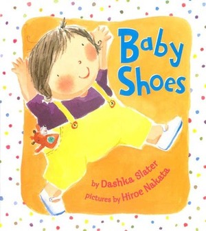 Baby Shoes by Dashka Slater