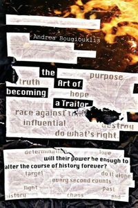 The Art of Becoming a Traitor by Eric Williams, 5310 Publishing, Alex Williams, Andrea Bougiouklis