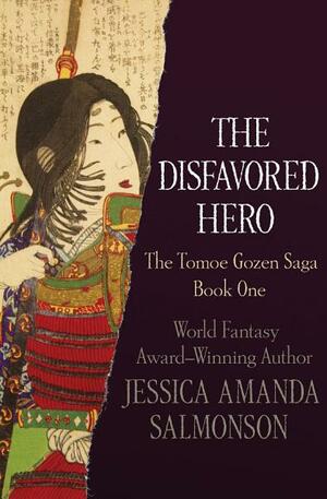 The Disfavored Hero by Jessica Amanda Salmonson