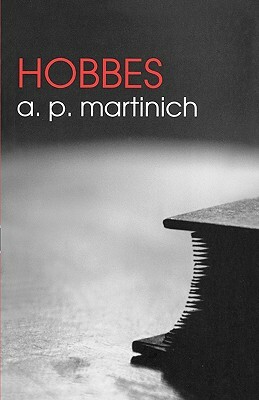 Hobbes by A. P. Martinich