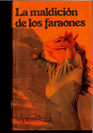 La maldición de los faraones by Victoria Holt