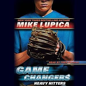 Heavy Hitters by Mike Lupica