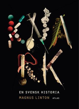 Knark: En svensk historia by Magnus Linton