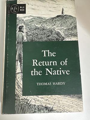 The Return of the Native by Thomas Hardy