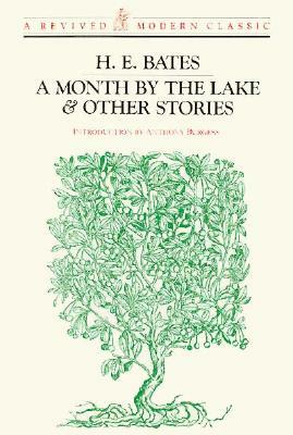 A Month by the Lake & Other Stories by H.E. Bates