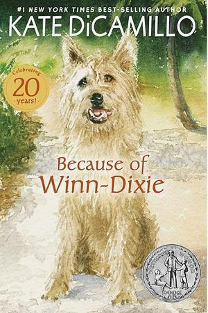 Because of Winn-Dixie by Kate DiCamillo