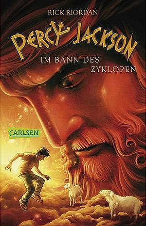 Percy Jackson 02: Percy Jackson - Im Bann des Zyklopen by Rick Riordan, Rick Riordan