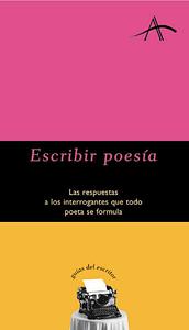 Escribir poesía by Ariel Rivadeneira, Ariel Rivadeneira