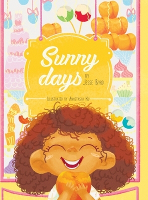 Sunny Days by Jesse Byrd