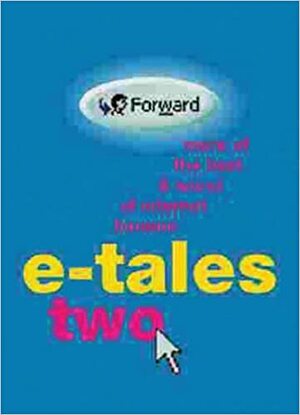 E-Tales Two: More of the Best & Worst of Internet Humor by Orion